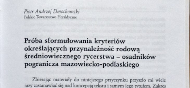Materiały źródłowe: Artykuł Piotra Andrzeja Dmochowskiego (2)